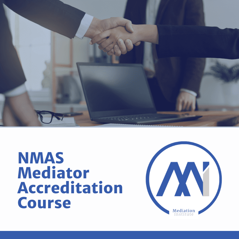 NMAS Mediator Training and Accreditation Assessment Course